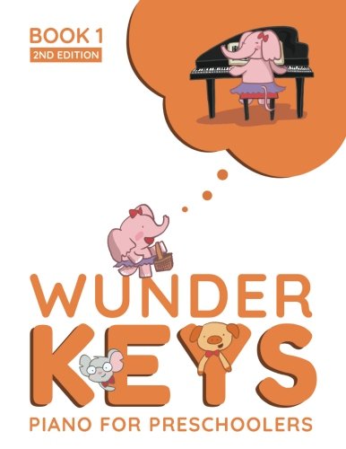 Beispielbild fr WunderKeys Piano For Preschoolers: Book 1, 2nd Edition zum Verkauf von HPB-Emerald