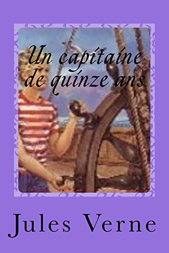 Imagen de archivo de Un Capitaine de Quinze ANS a la venta por THE SAINT BOOKSTORE