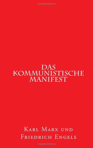 9781542362467: Das kommunistische Manifest: 1848 erstmals erschienen: Volume 1 (1st. Page Classics)