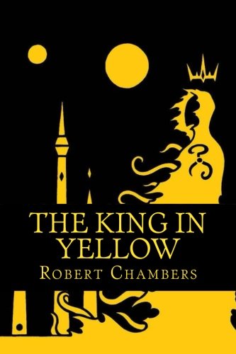 Beispielbild fr The King in Yellow zum Verkauf von medimops