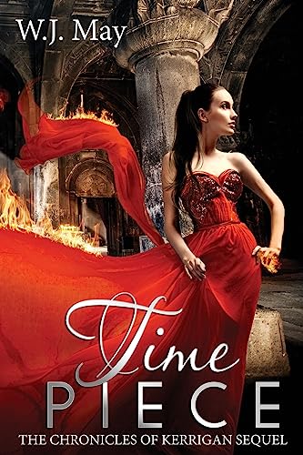 Stock image for Time Piece: Paranormal Coming of Age Fantasy Romance (The Chronicles of Kerrigan Sequel) for sale by HPB-Diamond
