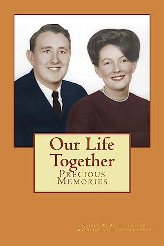 Stock image for Our Life Together: Precious Memories for sale by Lucky's Textbooks