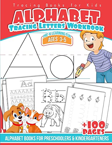 Stock image for Tracing Books for Kids Alphabet Letters Workbook: Alphabet Books for Preschoolers & Kindergarteners (Pre-K Learning Fun Ages 3-5) for sale by SecondSale