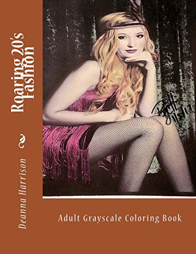 Beispielbild fr Roaring 20's Fashion: Adult Grayscale Coloring Book zum Verkauf von Revaluation Books