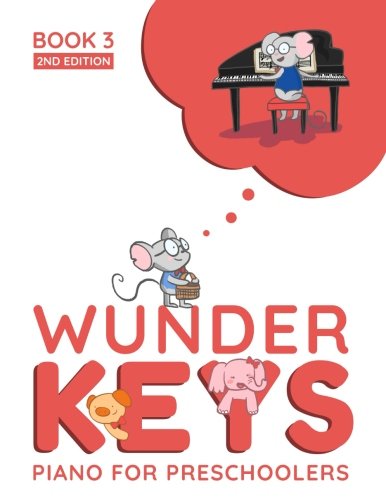 Beispielbild fr WunderKeys Piano For Preschoolers: Book 3, 2nd Edition zum Verkauf von HPB-Diamond