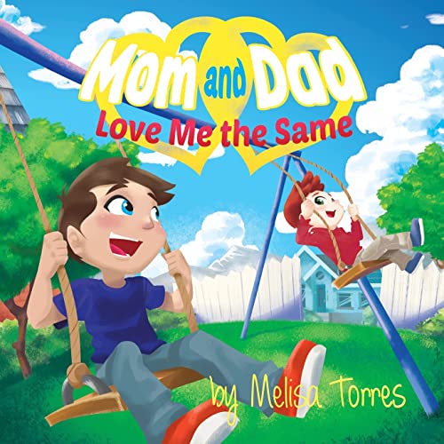 Beispielbild fr Mom and Dad Love Me the Same: An introduction to divorce from a child's perspective (Mom and Dad Love Me the Same Books) zum Verkauf von BooksRun