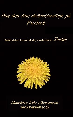 Stock image for Bag den fine diskretionslinje p Facebook: Trolde 3 (Danish Edition) for sale by Lucky's Textbooks