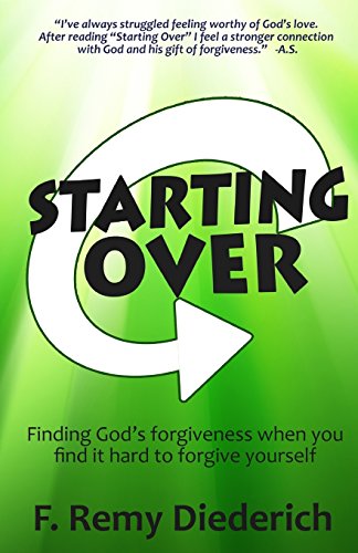 Beispielbild fr Starting Over : Finding God's Forgiveness When You Find It Hard to Forgive Yourself zum Verkauf von Better World Books