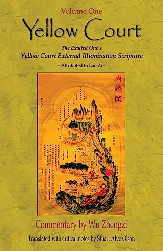 9781542393867: Yellow Court: The Exalted One’s Scripture on the External Illumination of the Yellow Court (Yellow Court Series)
