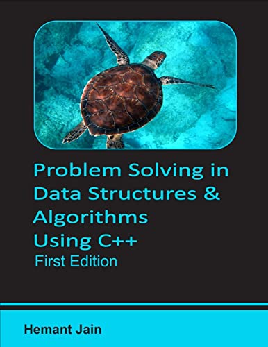 Stock image for Problem Solving in Data Structures & Algorithms Using C++: Programming Interview Guide for sale by Phatpocket Limited