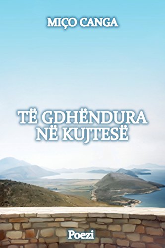Beispielbild fr Te Gdhendura Ne Kujtese zum Verkauf von THE SAINT BOOKSTORE