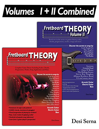 Stock image for Fretboard Theory Volumes I + II Combined: The complete guitar theory series on scales, chords, progressions, modes, song composition, and more. for sale by Byrd Books