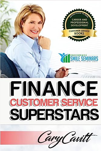 Stock image for Finance Customer Service Superstars: Six attitudes that bring out our best for sale by ThriftBooks-Dallas