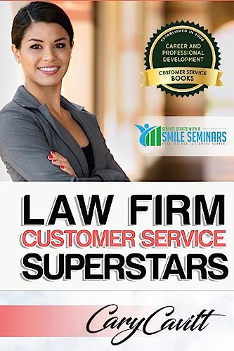 Stock image for Law Firm Customer Service Superstars: Six attitudes that bring out our best for sale by THE SAINT BOOKSTORE