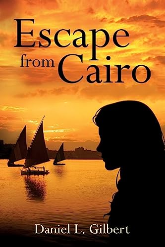 Imagen de archivo de Escape from Cairo a la venta por ThriftBooks-Atlanta