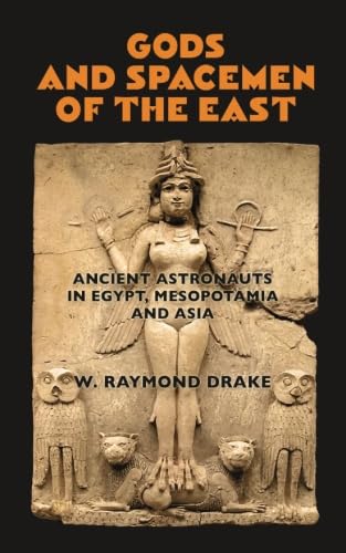 Stock image for Gods and Spacemen of the East: Ancient Astronauts in Egypt, Mesopotamia, and Asia for sale by ThriftBooks-Atlanta