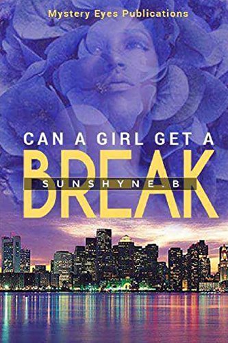9781542413572: Can A Girl Get A Break