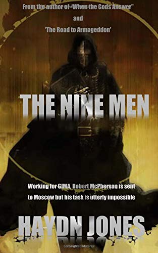 Beispielbild fr The Nine Men: Volume 3 (The Angels of Destiny) zum Verkauf von Revaluation Books