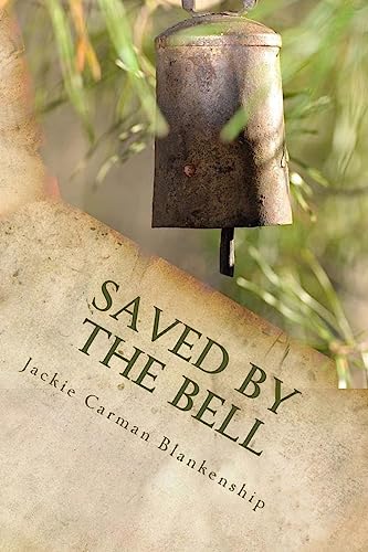 9781542428163: Saved by the Bell (The Circle M Ranch Series)