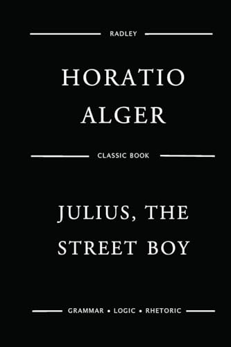 9781542435413: Julius, The Street Boy