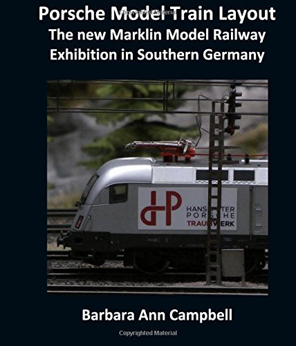 Stock image for Porsche Model Train Layout: The new Marklin Model Railway Exhibition in Southern Germany for sale by Revaluation Books