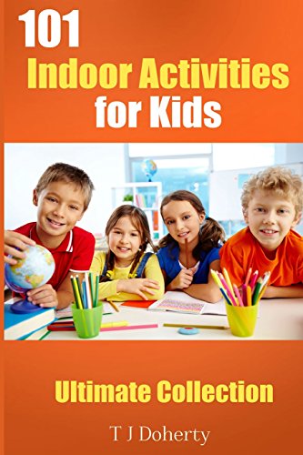 9781542453356: 101 Indoor Activities for kids: Ultimate Collection: Volume 2 (101 Series)