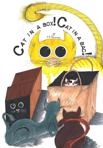 Imagen de archivo de Cat in a box! Cat in a bag! a la venta por THE SAINT BOOKSTORE