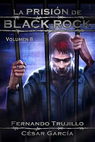 9781542459846: La Prisin de Black Rock. Volumen 8