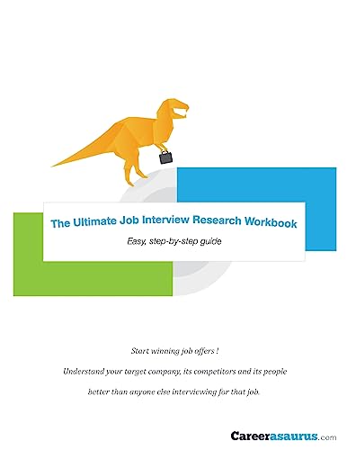 Imagen de archivo de The Ultimate Job Interview Research Workbook Walk into every interview completely prepared a la venta por PBShop.store US