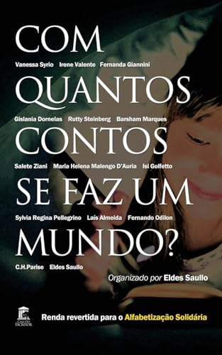 9781542465458: Com Quantos Contos Se Faz Um Mundo (Portuguese Edition)