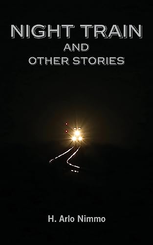 Imagen de archivo de Night Train and Other Stories a la venta por THE SAINT BOOKSTORE