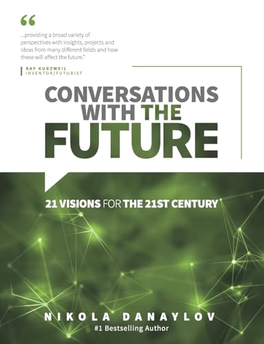 Imagen de archivo de Conversations with the Future: 21 Visions for the 21st Century a la venta por ThriftBooks-Atlanta