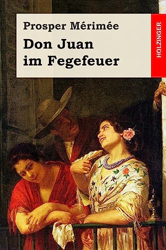 9781542483193: Don Juan im Fegefeuer (German Edition)