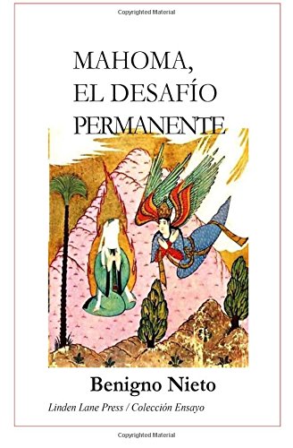 Imagen de archivo de Mahoma, el desafo permanente (Spanish Edition) a la venta por ThriftBooks-Atlanta