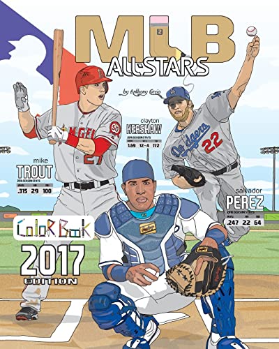 Beispielbild fr MLB All Stars 2017: Baseball Coloring Book for Adults and Kids: feat. Trout, Cabrera, Bryant, Kershaw, Posey, Rizzo, Harper and Many More! zum Verkauf von More Than Words