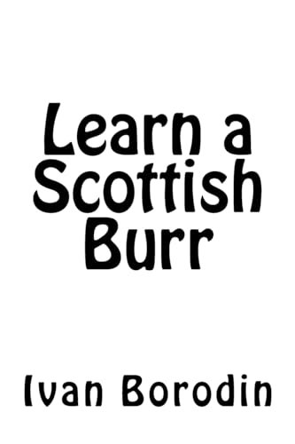 Imagen de archivo de Learn a Scottish Burr a la venta por THE SAINT BOOKSTORE