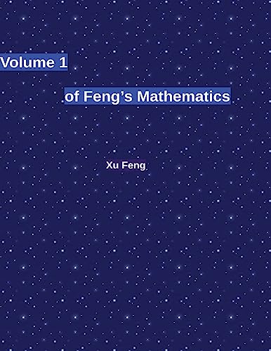 Imagen de archivo de Volume 1 of Feng's Mathematics a la venta por THE SAINT BOOKSTORE