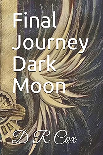 Stock image for Final Journey Dark Moon Volume 3 for sale by PBShop.store US