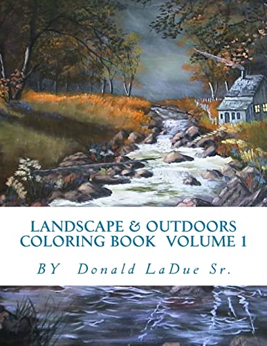 Stock image for Landscape & Outdoors Coloring Book Volume 1: Beautiful Pictures For Your Coloring Fun! (Landscape & Outdoors Adult Coloring Book Series) for sale by California Books