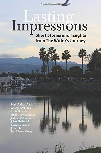 Stock image for Lasting Impressions: Short Stories and Insights from The Writer's Journey for sale by HPB-Ruby