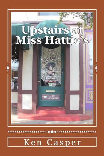 Imagen de archivo de Upstairs at Miss Hattie's a la venta por Gulf Coast Books