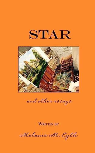 Imagen de archivo de Star, and Other Essays a la venta por THE SAINT BOOKSTORE