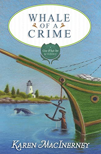 Stock image for Whale of a Crime (Gray Whale Inn Mysteries) (Volume 7) for sale by HPB-Ruby