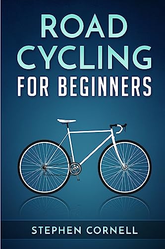 Stock image for Road Cycling for Beginners for sale by THE SAINT BOOKSTORE