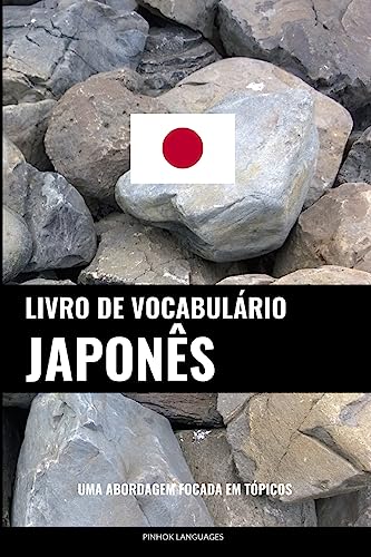 Stock image for Livro de Vocabulrio Japons Uma Abordagem Focada Em Tpicos for sale by PBShop.store US