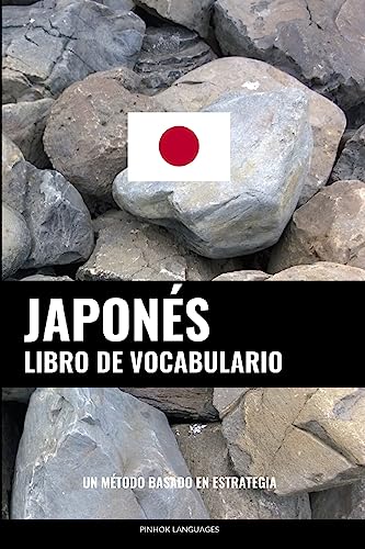 Stock image for Libro de Vocabulario Japons Un Mtodo Basado en Estrategia for sale by PBShop.store US