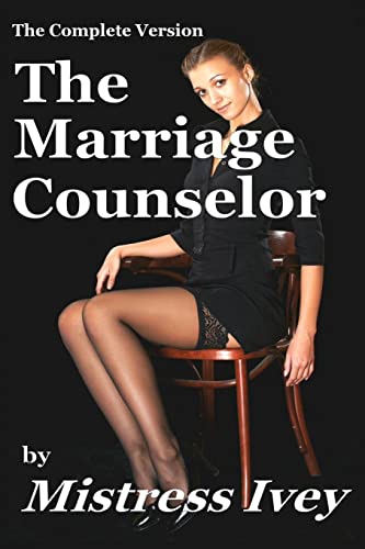 Imagen de archivo de The Marriage Counselor (Complete Version) a la venta por California Books