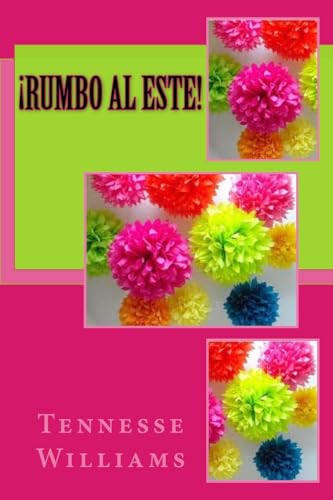 Imagen de archivo de Rumbo al Este! (Spanish Edition) a la venta por Lucky's Textbooks