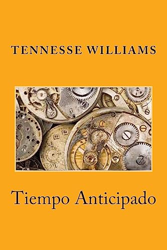 Stock image for Tiempo Anticipado for sale by THE SAINT BOOKSTORE