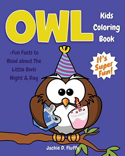 Owls Coloring Book for Kids and Toddlers: Coloring Books for Kids Ages 2-4  (Paperback)
